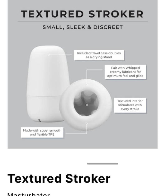 Textured Stroker